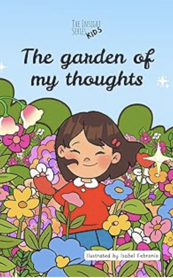 Cultivating Your Inner Garden: Nurturing Good Thoughts with Your Kids